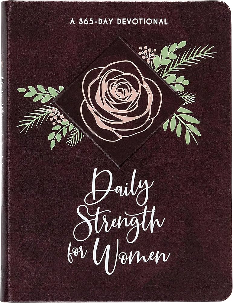 Daily Strength for Women by BroadStreet Publishing Group LLC