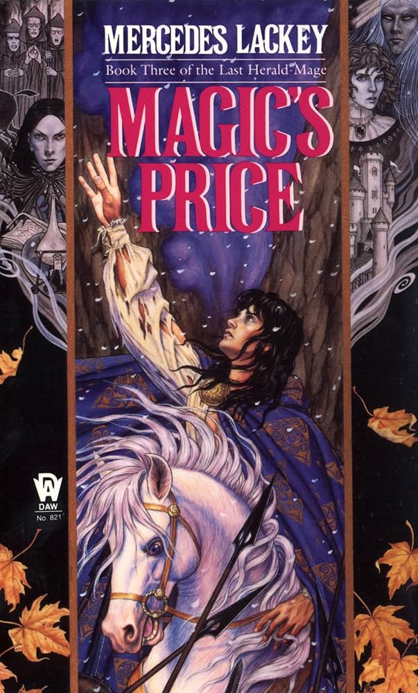 Magic's Price: Book Three of the 'Last Herald-Mage'trilogy by Mercedes Lackey