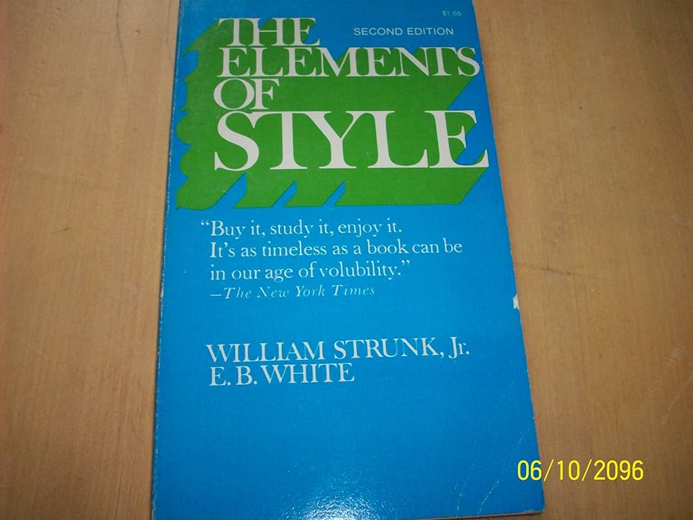 The Elements of Style by William Strunk