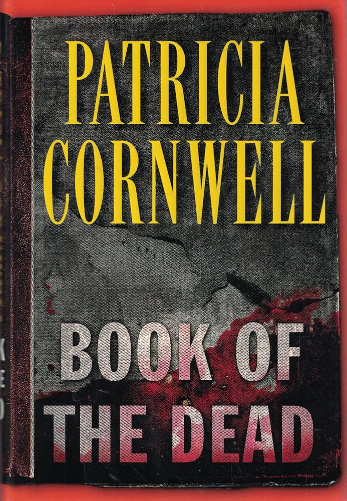 Book of the Dead by Patricia Cornwell