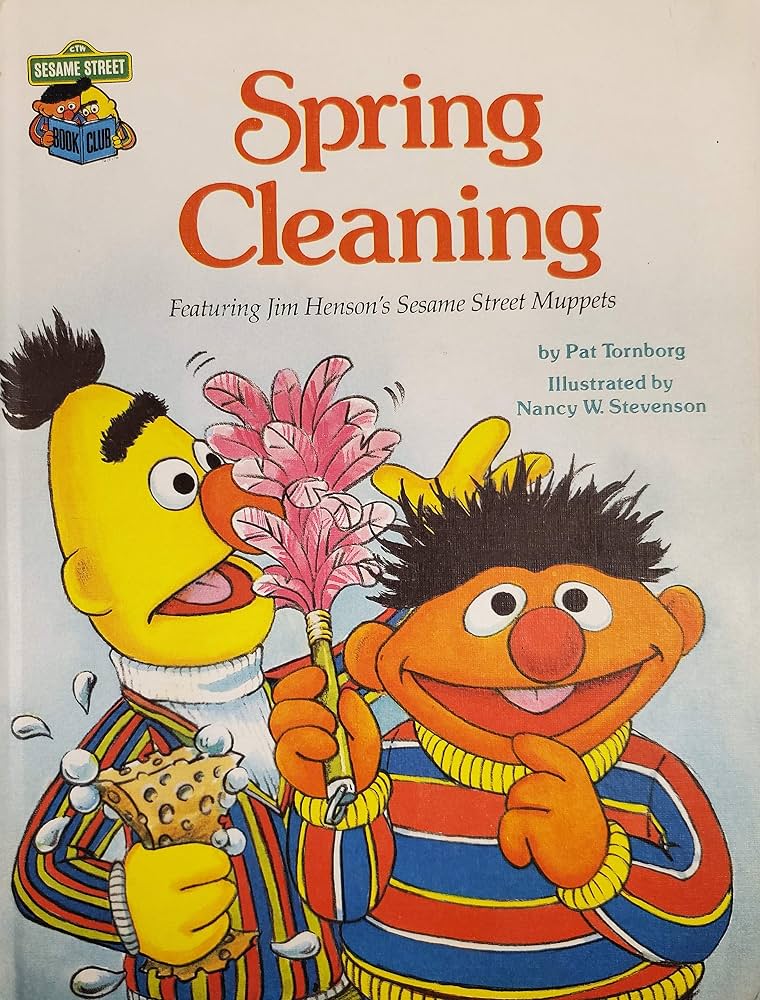 Spring Cleaning: Featuring Jim Henson's Sesame Street Muppets by Pat Tornborg