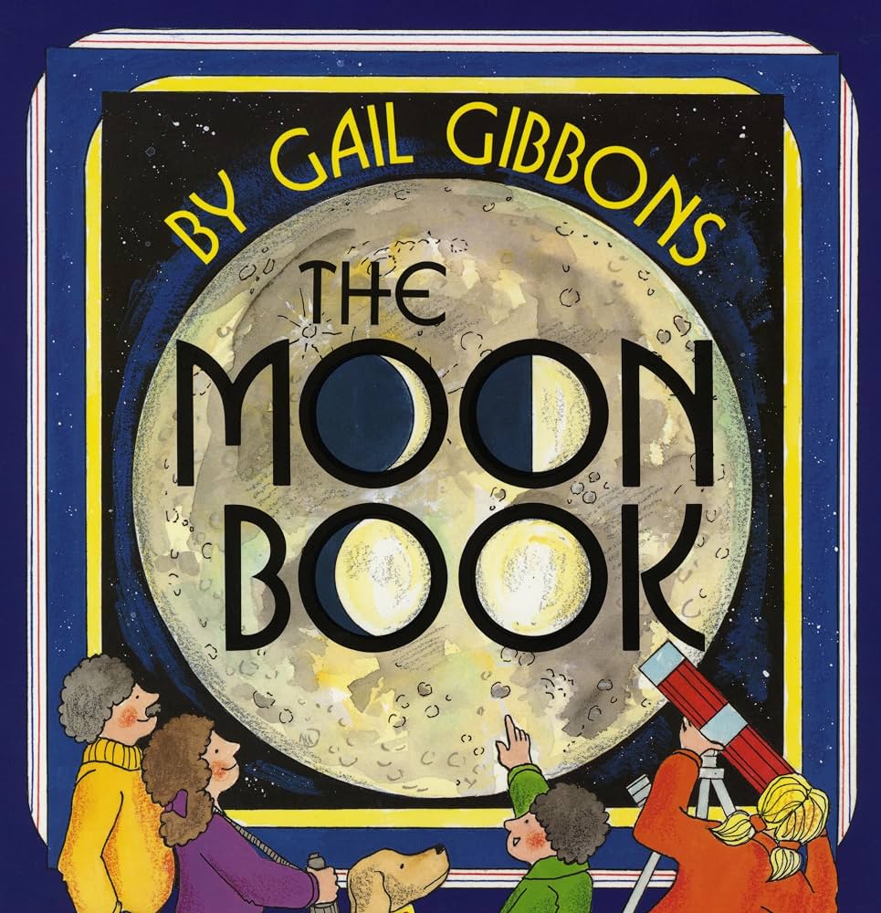 The Moon Book by Gail Gibbons