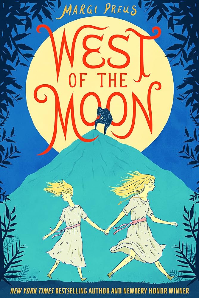 West of the Moon by Margi Preus