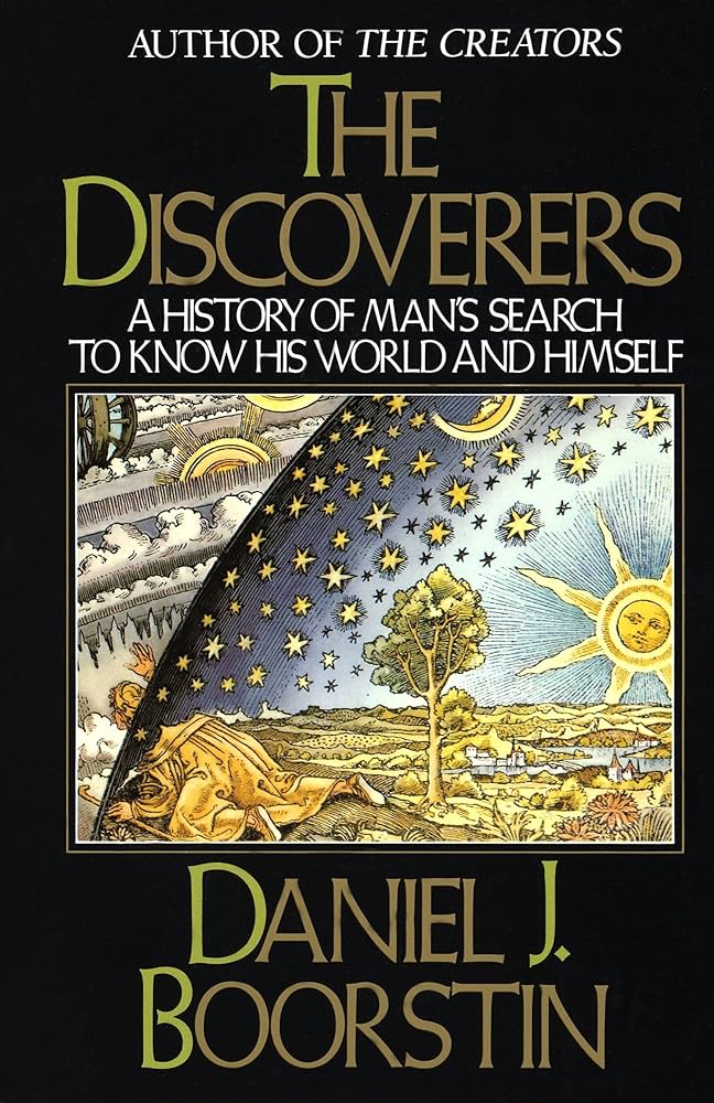 The Discoverers by Daniel J. Boorstin