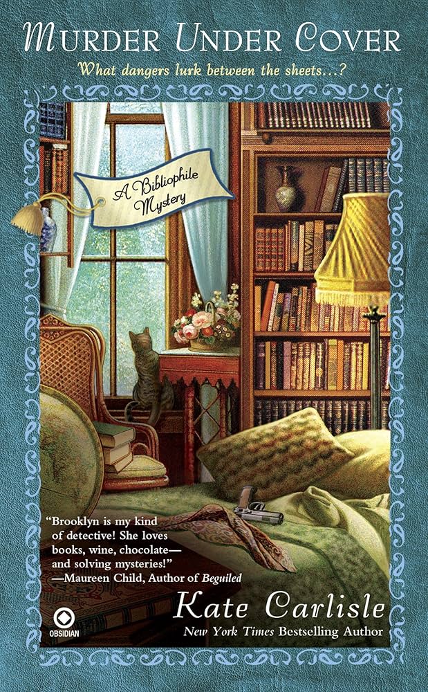 Murder Under Cover: A Bibliophile Mystery by Kate Carlisle