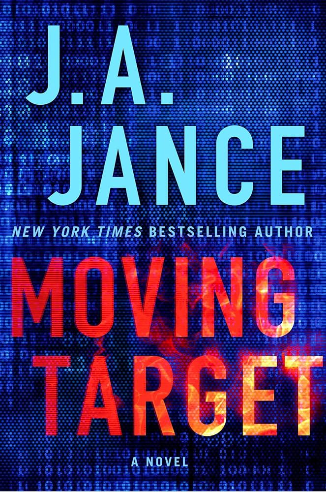 Moving Target by J. A. Jance