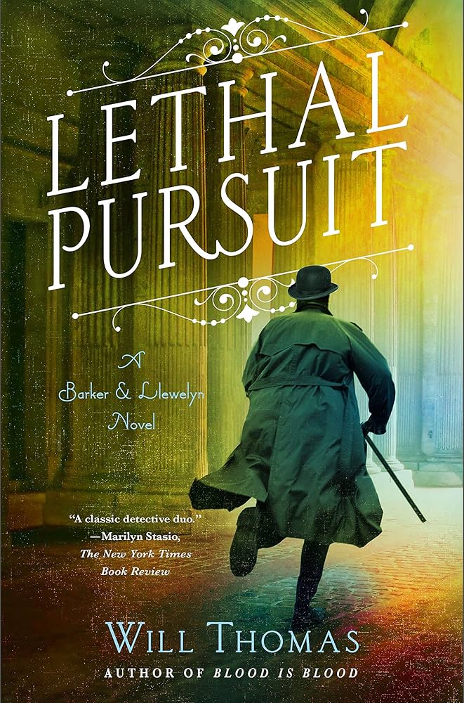 Lethal Pursuit by Will Thomas