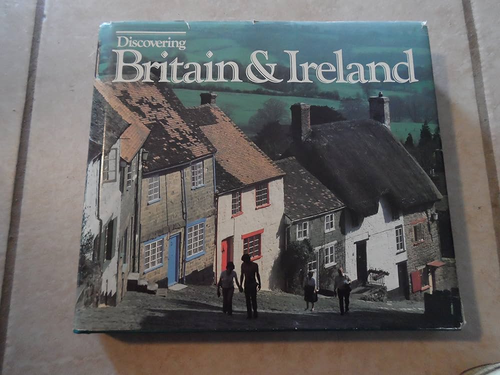 Discovering Britain & Ireland by National Geographic Book Service