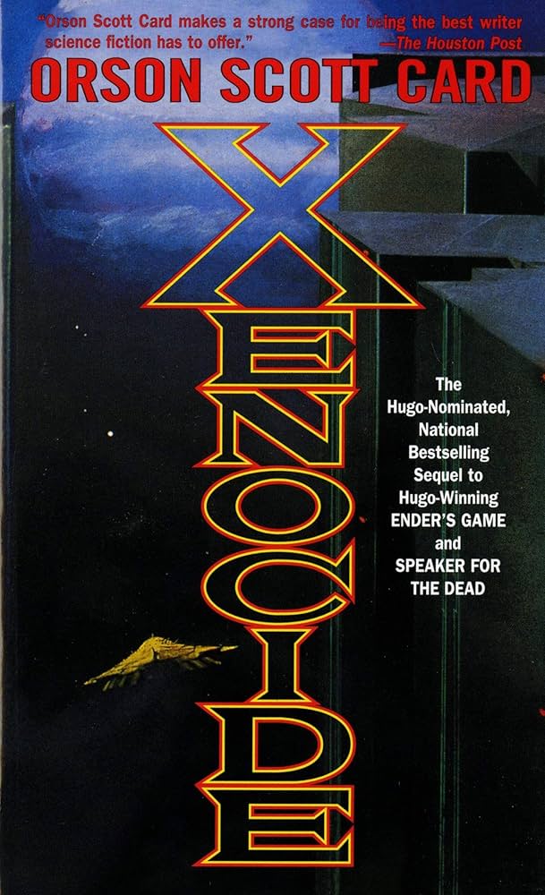 Xenocide: Volume Three of the Ender Saga by Orson Scott Card
