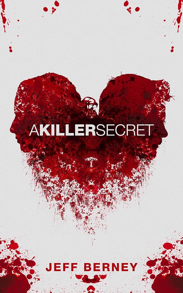 A Killer Secret by Jeff Berney