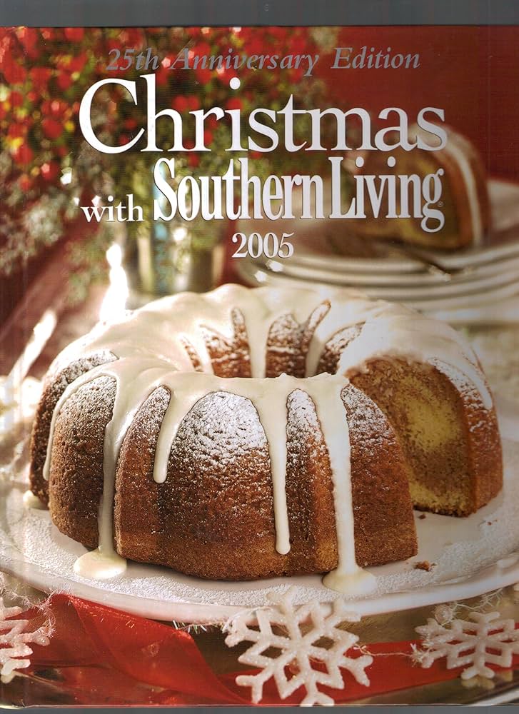 Christmas with Southern Living 2005 by Editors of Southern Living Magazine
