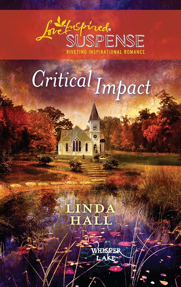Critical Impact (Whisper Lake) by Linda Hall