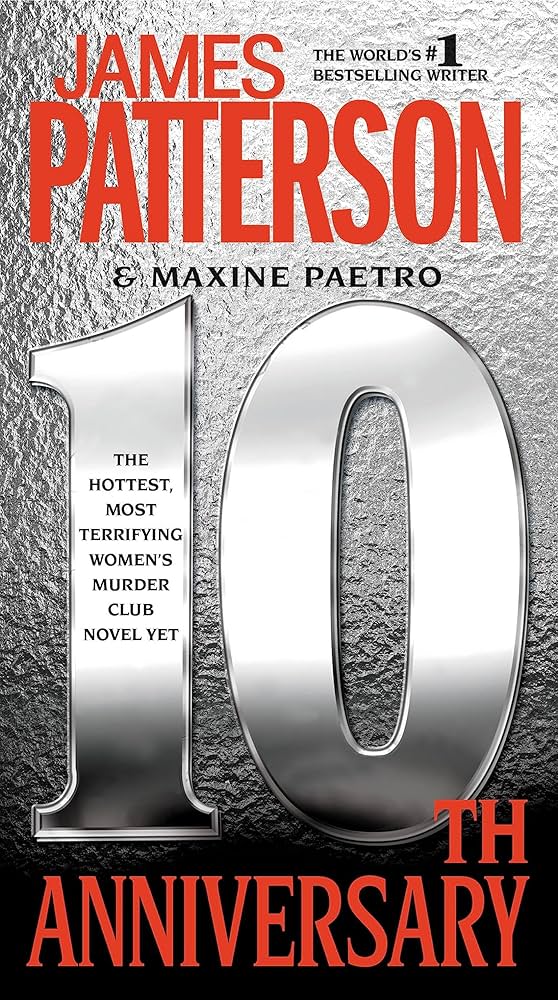10th Anniversary by James Patterson,Maxine Paetro