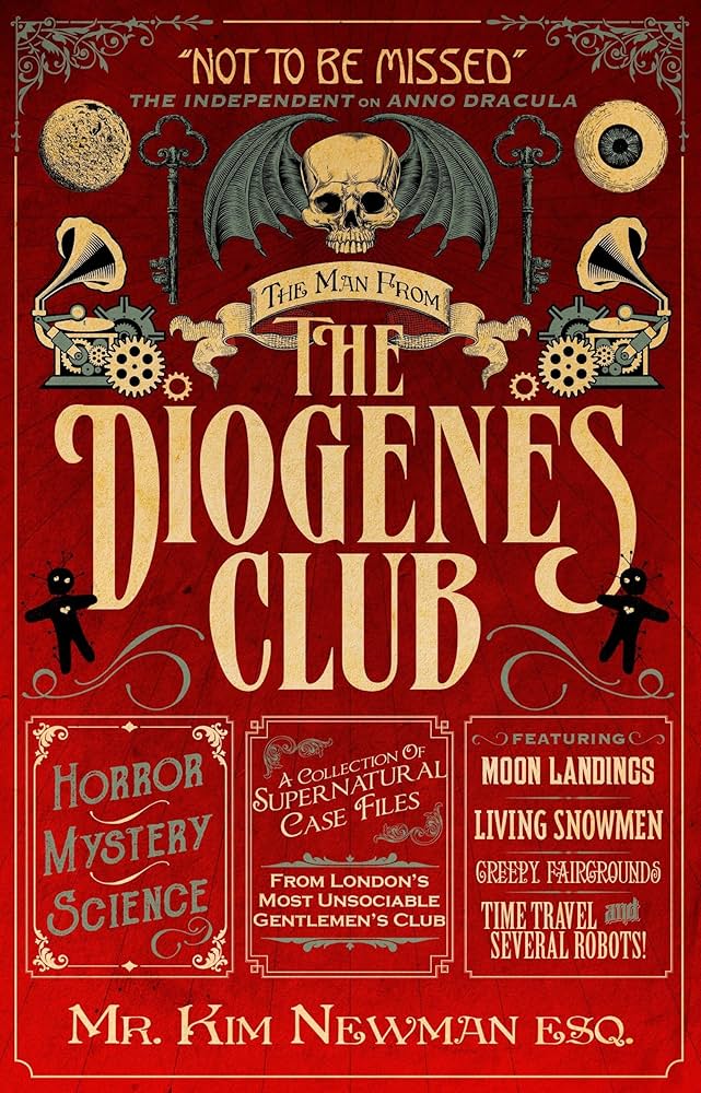 The Man From the Diogenes Club by Kim Newman