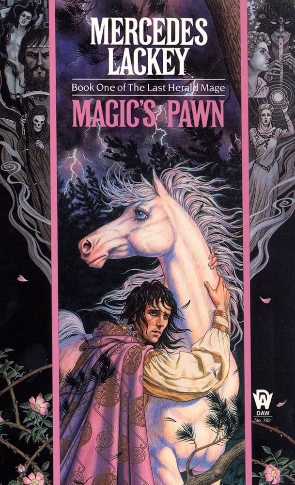 Magic's Pawn: Book One of the 'Last Herald-Mage'trilogy by Mercedes Lackey