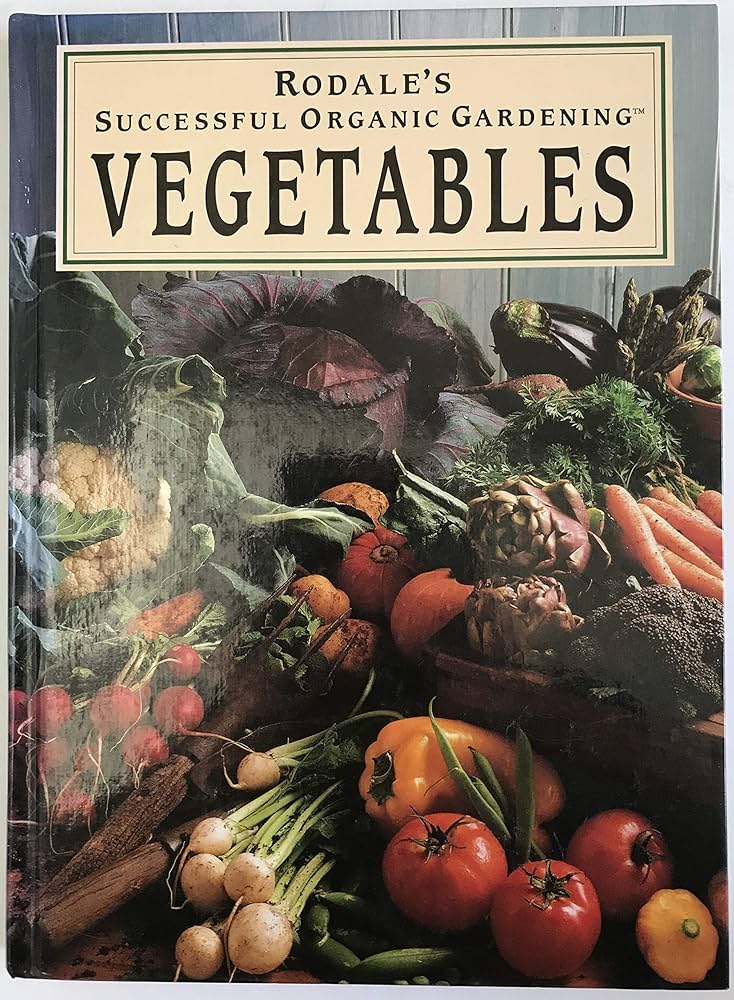 Rodale's Successful Organic Gardening: Vegetables by Patricia S. Michalak