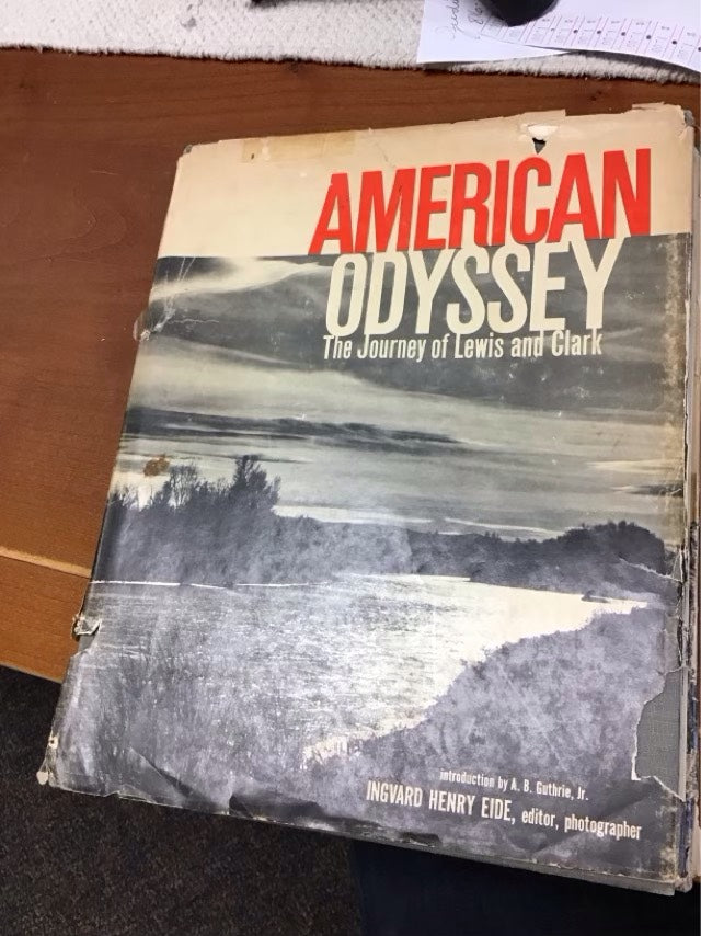 American Odyssey: The Journey of Lewis and Clark by Ingvard Henry Eide