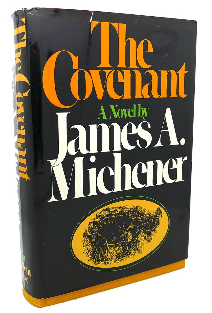 The Covenant: A Novel by James A. Michener