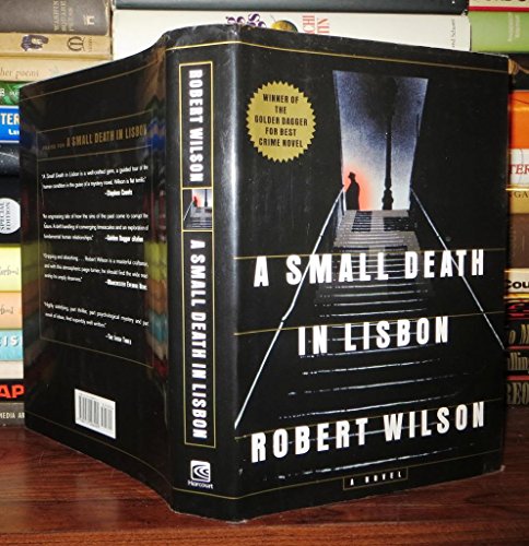 A Small Death in Lisbon by Robert Wilson