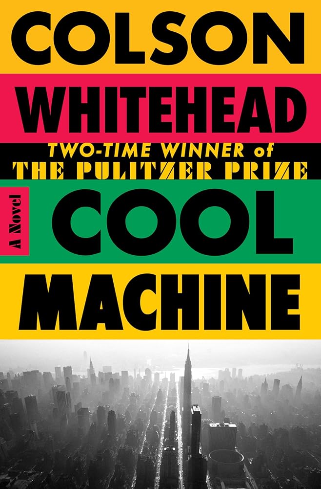 Cool Machine: A Novel (The Harlem Trilogy) cover image