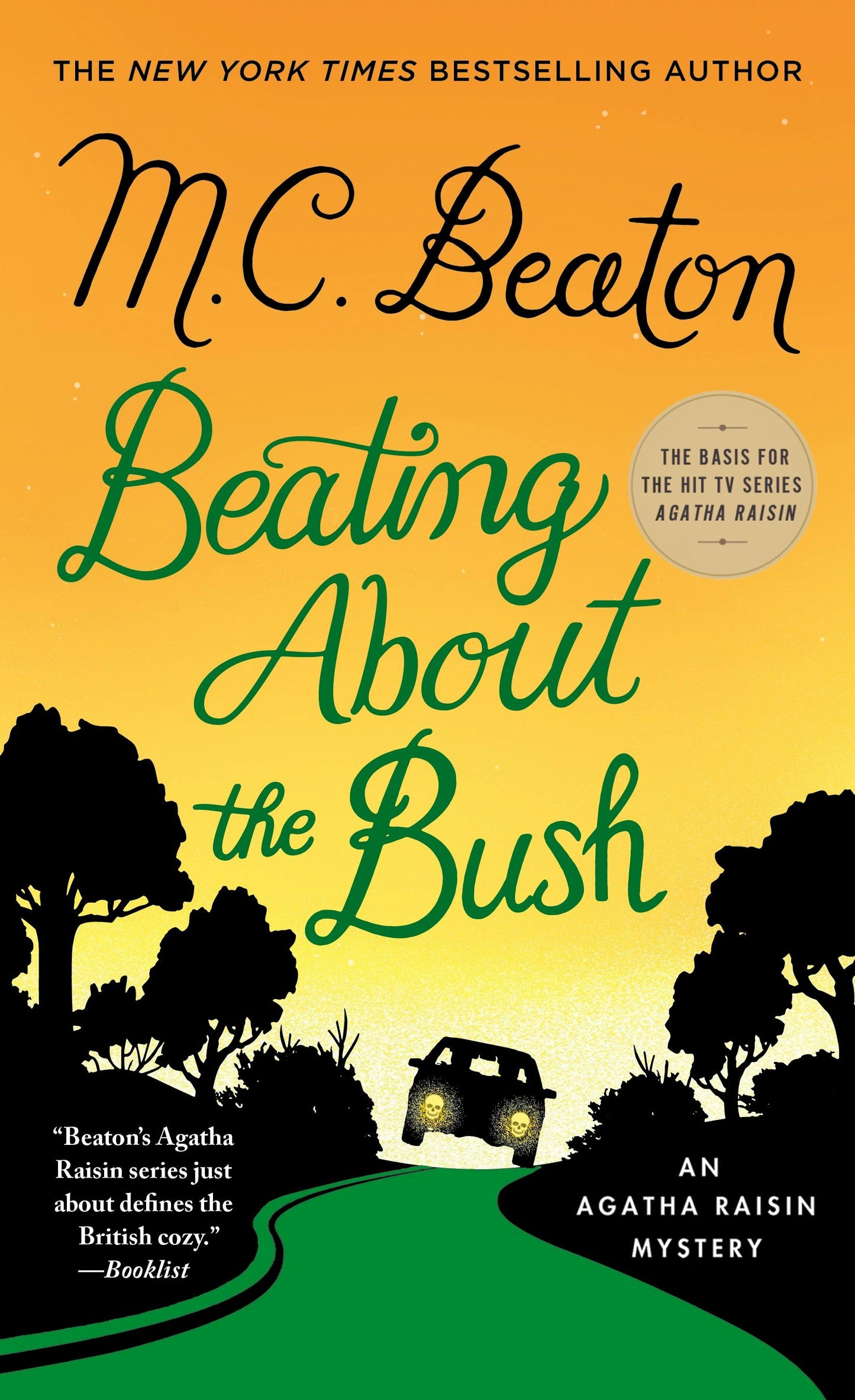 Beating About the Bush by M. C. Beaton