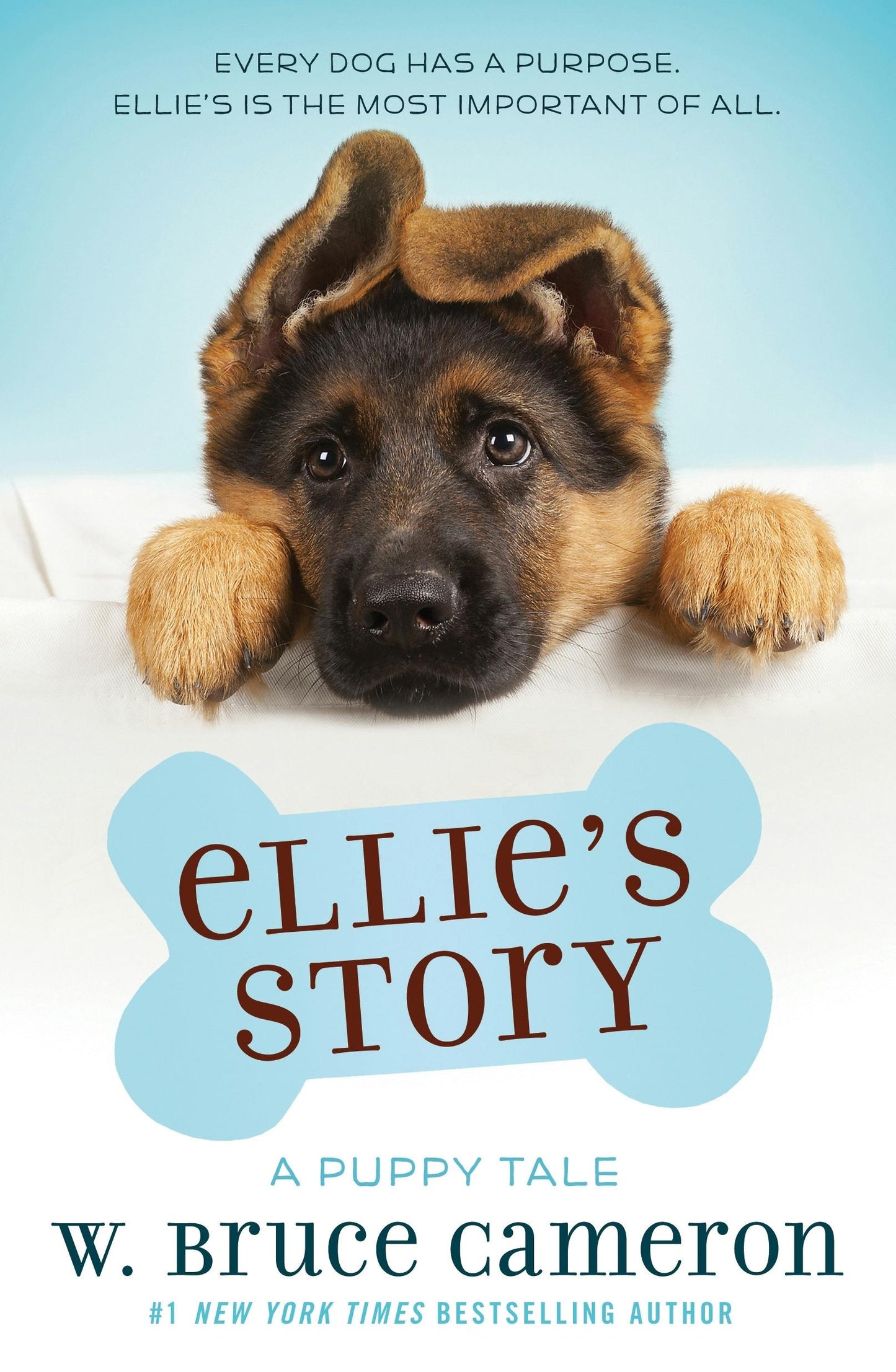 Ellie's Story: A Puppy Tale by W. Bruce Cameron