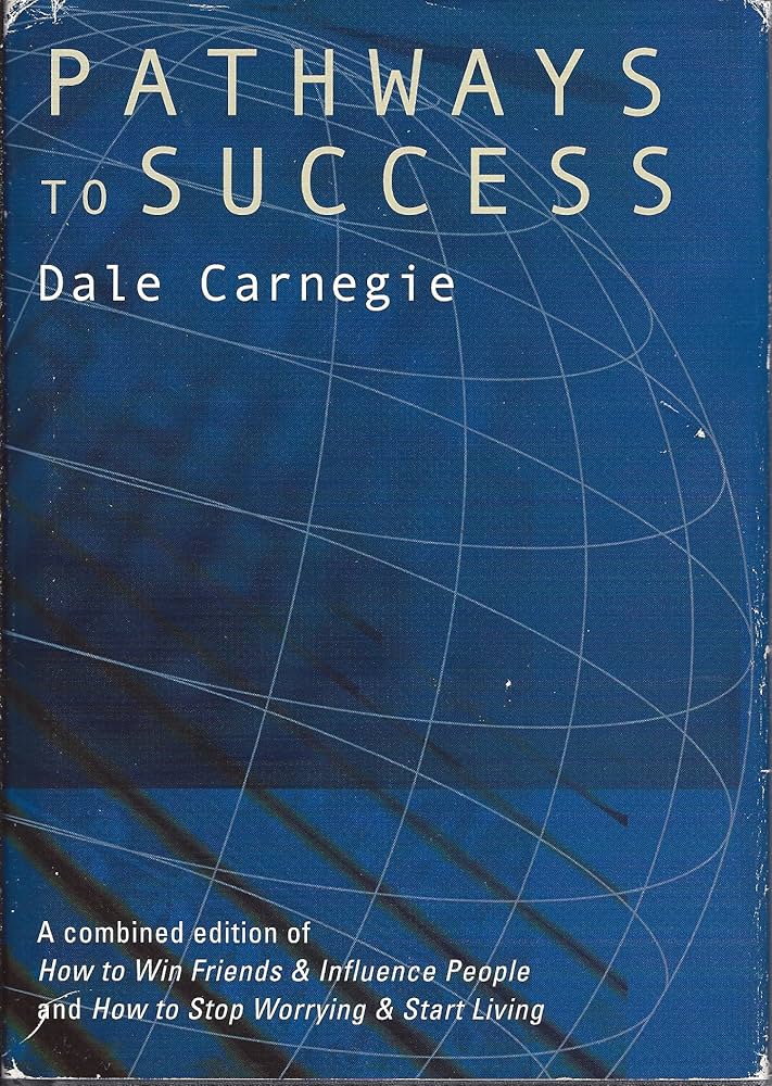 Pathways to Success by Dale Carnegie