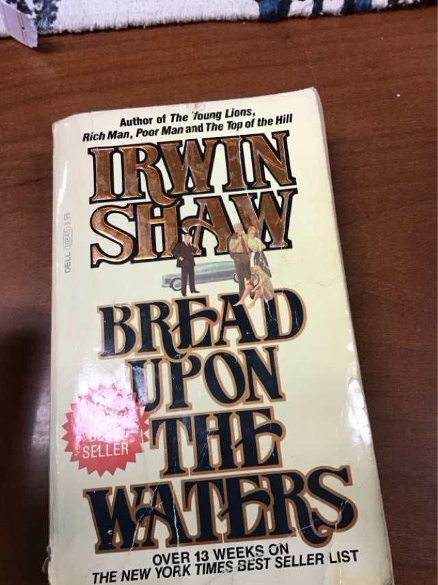 Bread Upon the Waters by Shaw Irwin