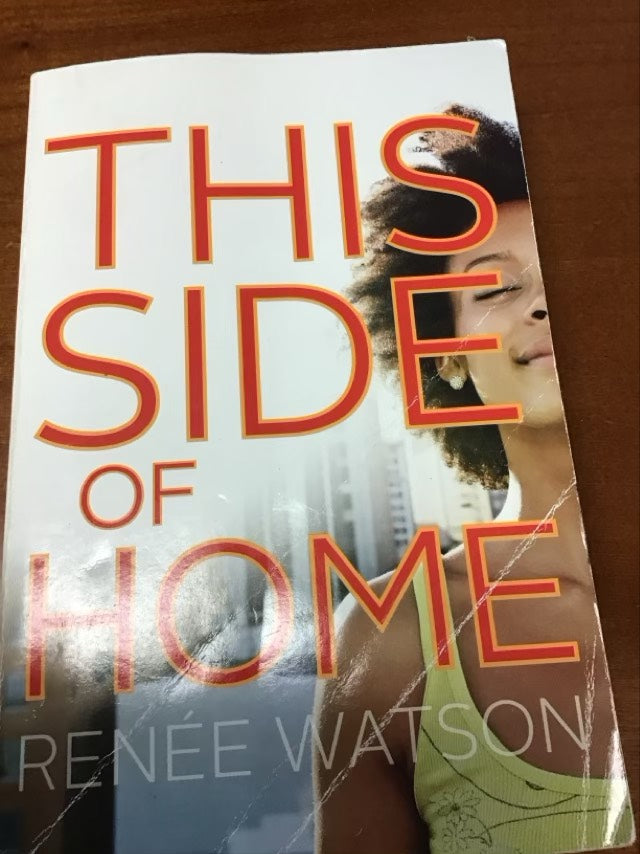 This Side of Home by Renée Watson