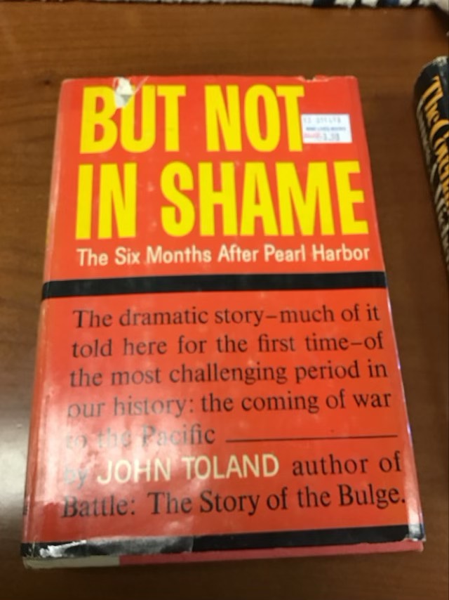 But Not in Shame by John Toland