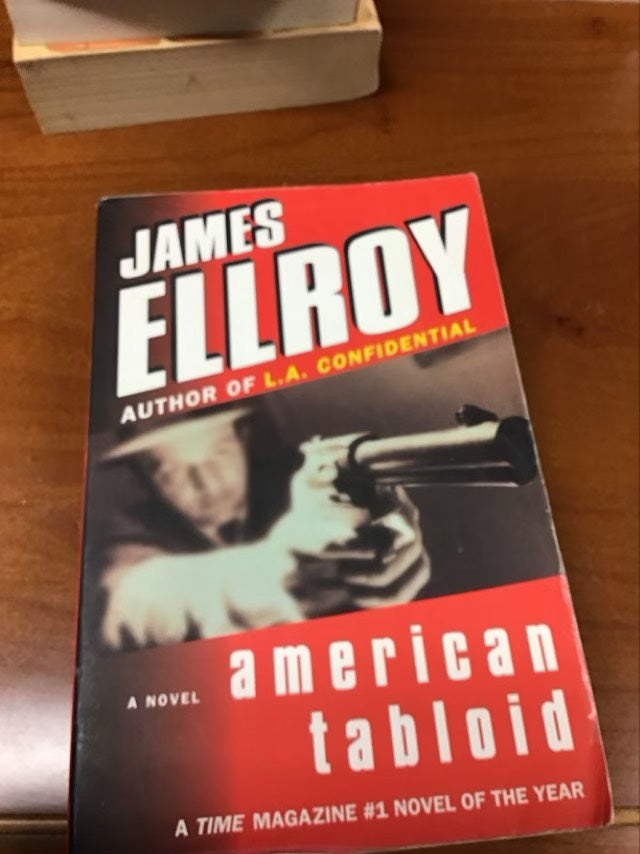 American Tabloid by James Ellroy