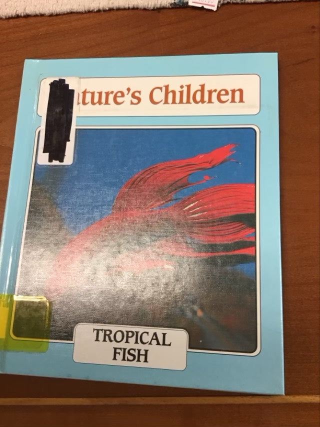 Tropical Fish by Robert Hirschfeld. * Ex Library Book
