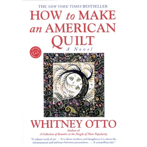 How to Make an American Quilt