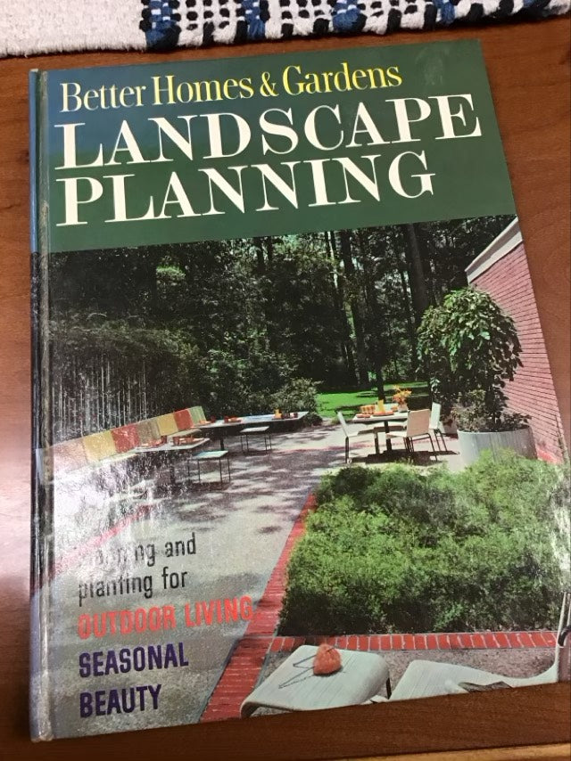 Better Homes and Gardens Landscaping Planning by Unknown