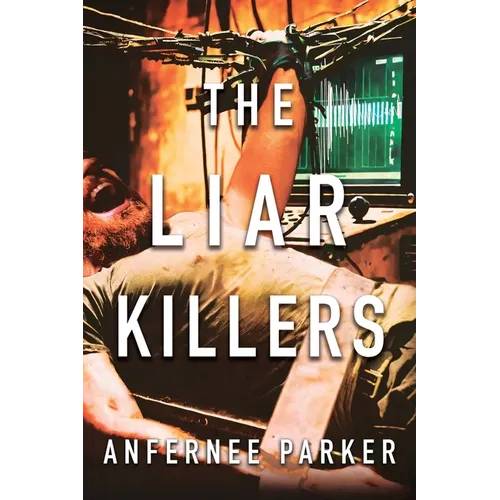 The Liar Killers