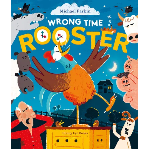 Wrong Time Rooster