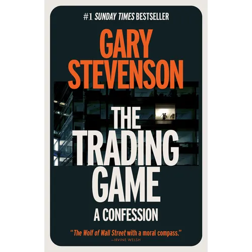 The Trading Game: A Confession