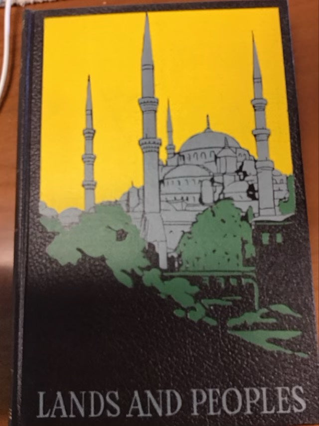 Lands and Peoples: The Near and the Middle East Vol III by Holland Thompson