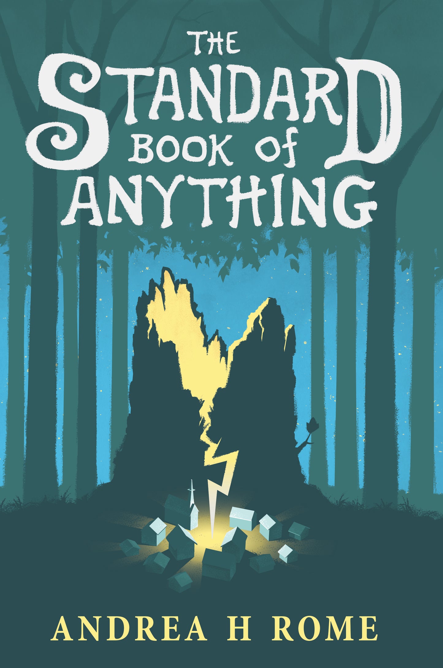 The Standard Book of Anything by Andrea H Rome