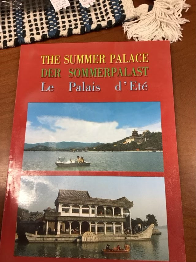 The Summer Palace Der Sommerpalast by China. Wen wu ju