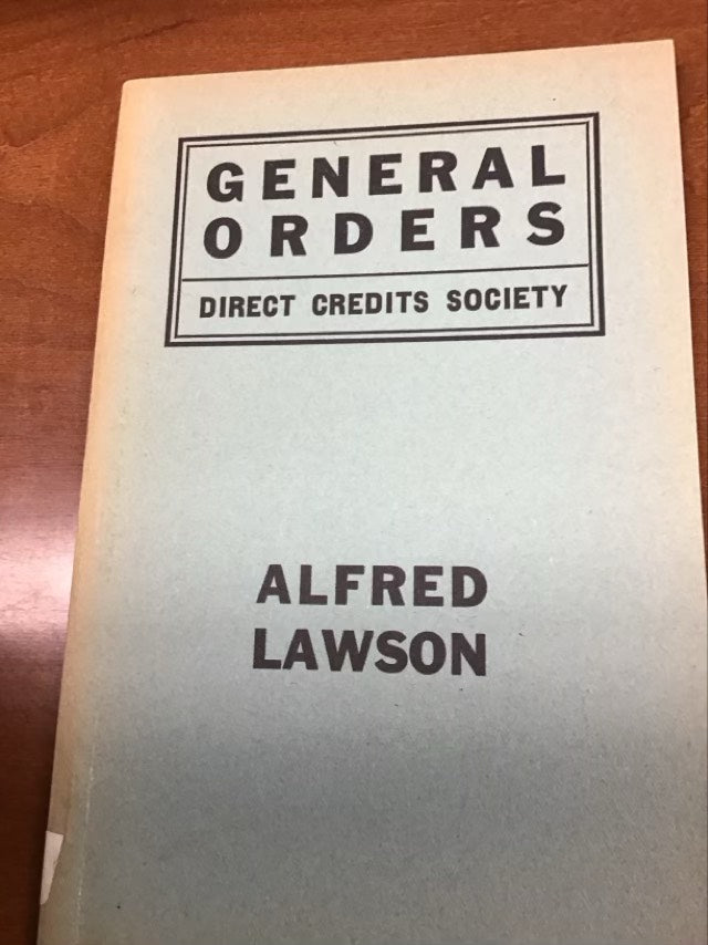 General Orders of the Direct Credits Society with Definitions by Alfred William Lawson