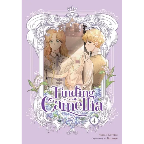 Finding Camellia, Vol. 4