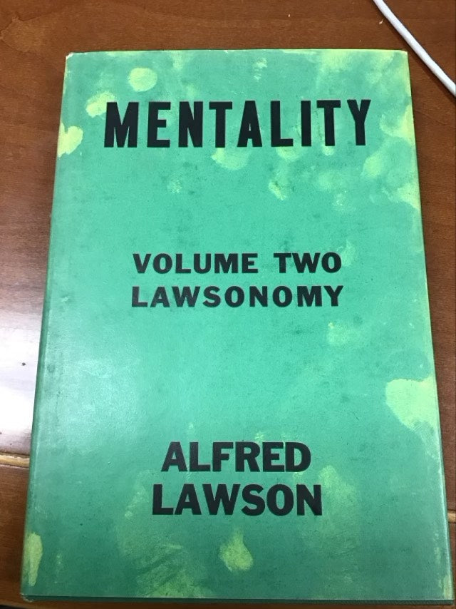 Mentality Volume Two Lawsonomy by Alfred William Lawson
