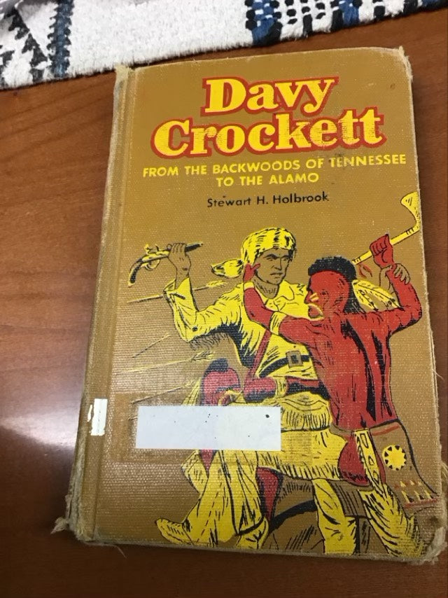 Davy Crockett by Steward Holbrook *Ex Library Book