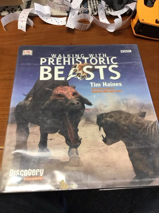 Walking with Beasts: A Prehistoric Safari by Tim Haines * Ex-Library book