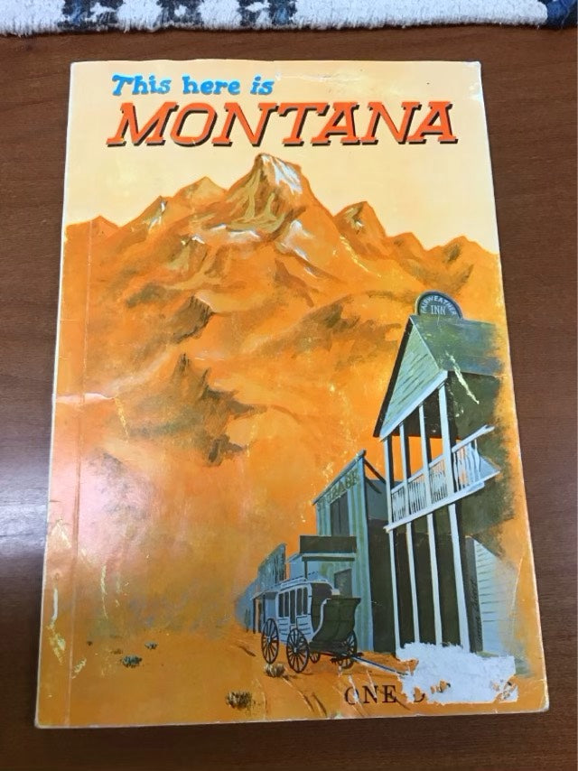 This Here Is Montana by Ed Christopherson * First Edition 1961