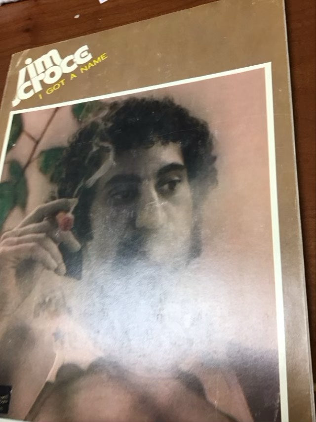 Jim Croce I Got A Name