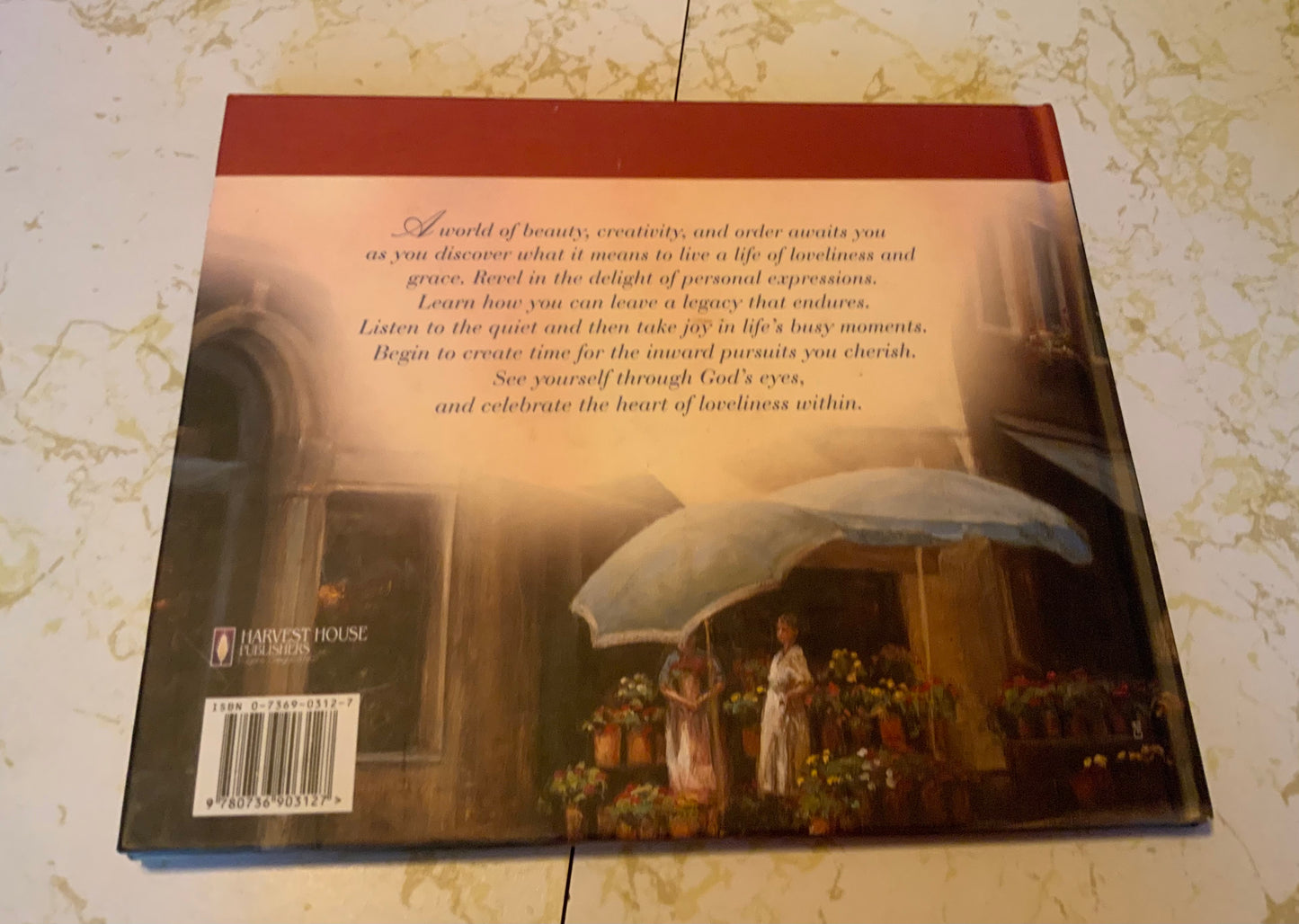 The Heart of Loveliness: Celebrating the Joy of Being a Woman by Emilie Barnes HC Good