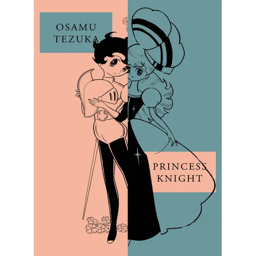 Princess Knight: New Omnibus Edition