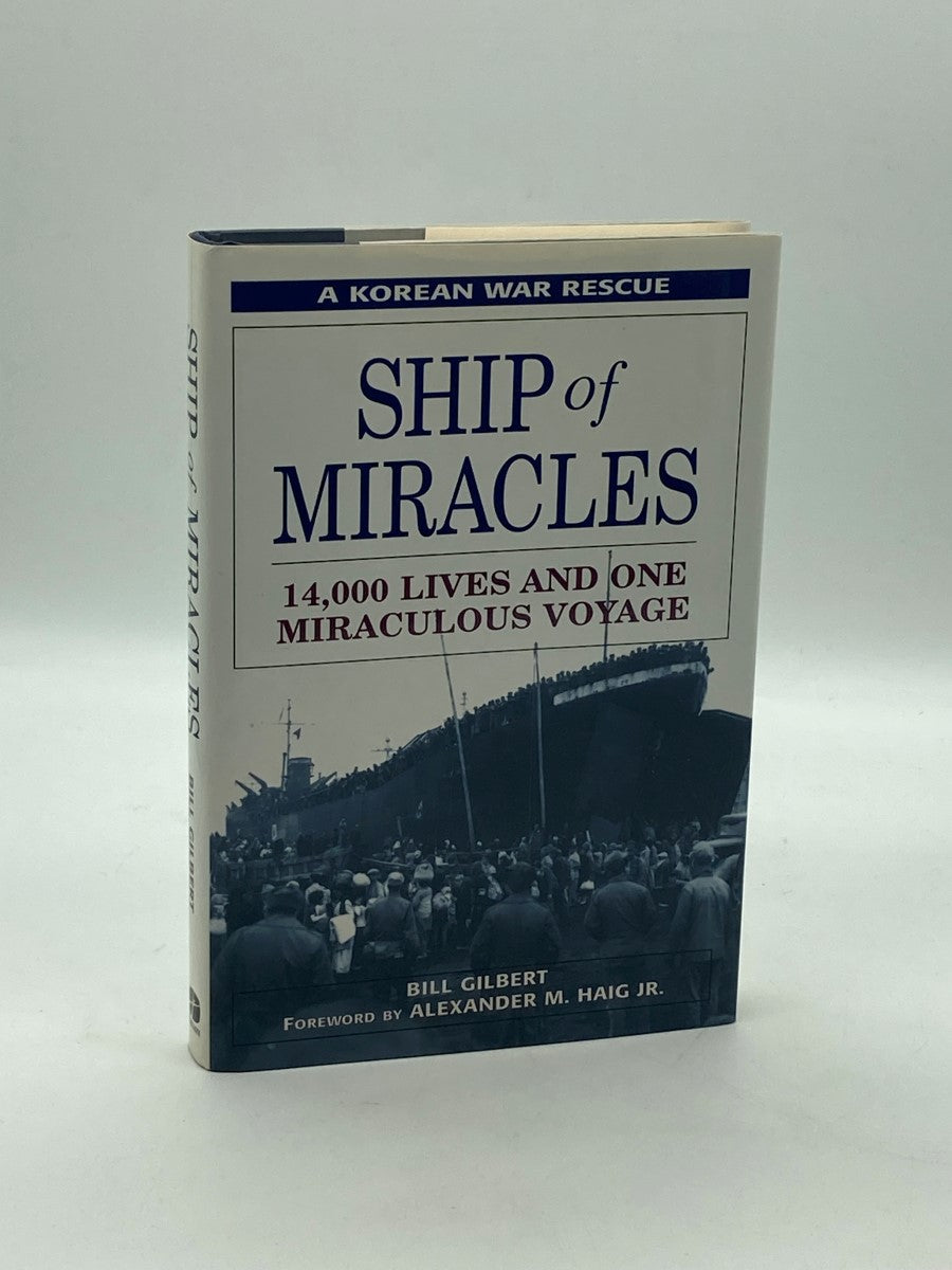 Ship of Miracles by Bill Gilbert